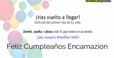 Feliz Cumpleaños Encarnazion