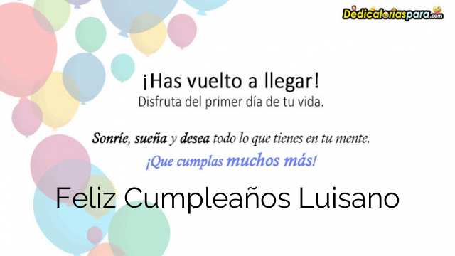 Feliz Cumpleaños Luisano