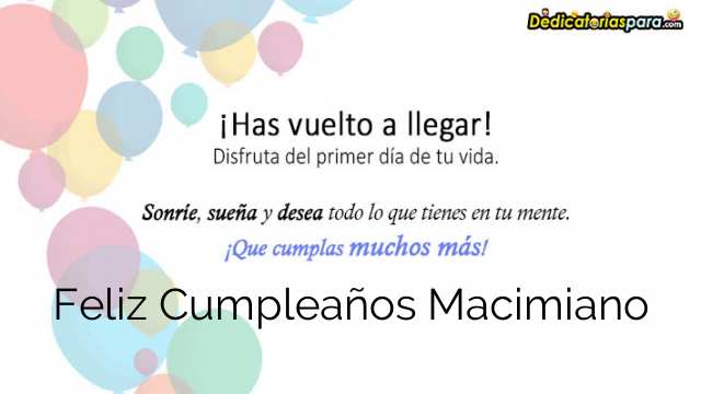 Feliz Cumpleaños Macimiano