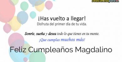 Feliz Cumpleaños Magdalino