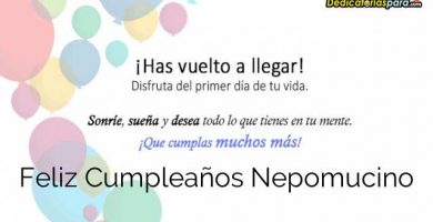 Feliz Cumpleaños Nepomucino