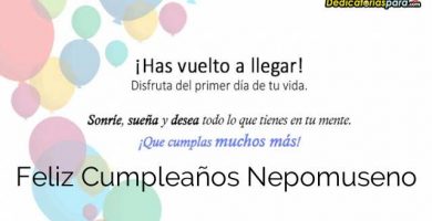 Feliz Cumpleaños Nepomuseno